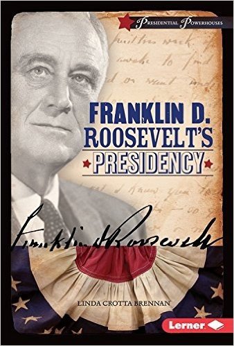 Franklin D. Roosevelt's Presidency