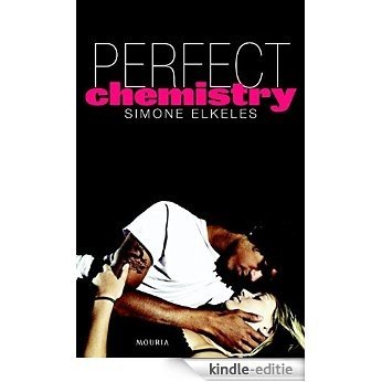 Perfect chemistry [Kindle-editie]