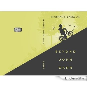 Beyond John Dann (English Edition) [Kindle-editie]
