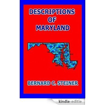 DESCRIPTIONS OF MARYLAND (English Edition) [Kindle-editie]
