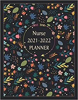 indir Nurse 2021-2022 Planner: Elegant Student 24 Month Calendar &amp; Organizer, 2 Year Month&#39;s Focus, Top Goals and To-Do List Planner | 100 Additional pages with Practical Months &amp; Days Timeline, 8.5&quot;x11&quot;