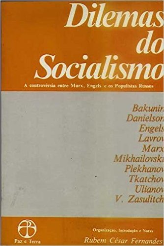 Dilemas do Socialismo. Controvérsia Marx, Engels