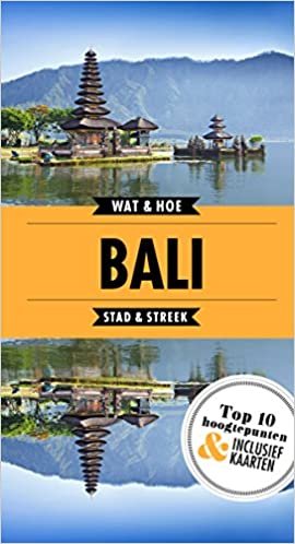 Bali: Stad & Streek (Wat & hoe stad & streek)