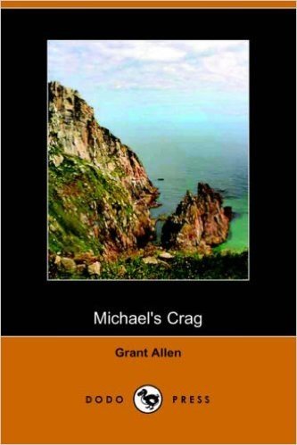 Michael's Crag (Dodo Press)