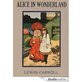 Alice in Wonderland by Lewis Carroll (English Edition) [Kindle-editie]