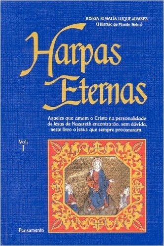 Harpas Eternas - Volume I