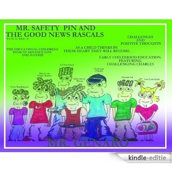MR.SAFETY PIN AND THE GOOD NEW RASCALS vol 4 (Challenges and positive thoughts ) (English Edition) [Kindle-editie]