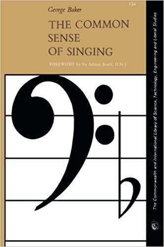 The Common Sense of Singing: The Commonwealth and International Library of Science, Technology, Engineering and Liberal Studies: Music Division (Commonwealth Library)