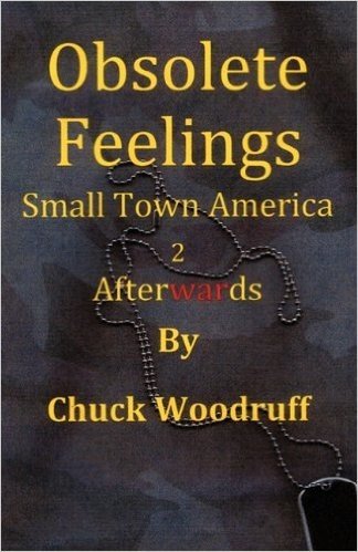 Obsolete Feelings: Small Town America 2