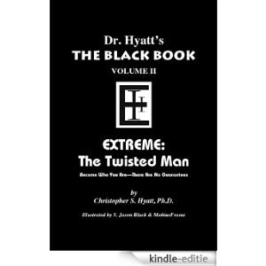 Black Book Volume 2: Extreme, The Twisted Man (The Black Books) (English Edition) [Kindle-editie]