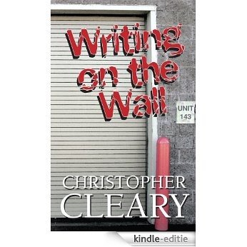 Writing on the Wall (English Edition) [Kindle-editie]
