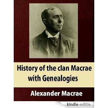 History of the clan Macrae with genealogies (English Edition) [Kindle-editie]