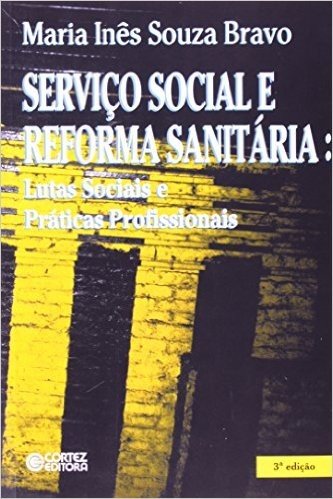 Serviço Social E Reforma Sanitaria