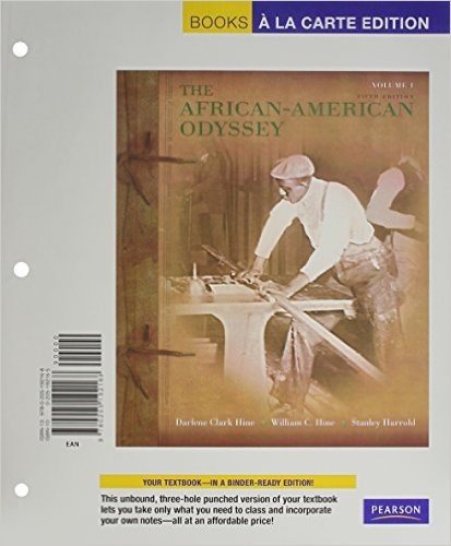 African-American Odyssey, The, Volume 1, Books a la Carte Plus New Myhistorylab -- Access Card Package