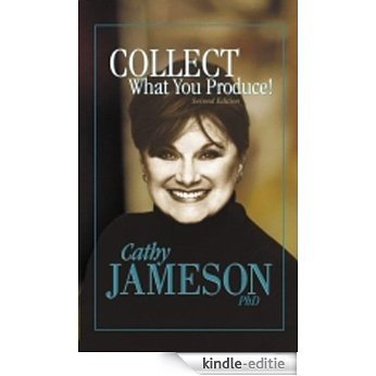Collect What You Produce (English Edition) [Kindle-editie]