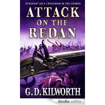 Attack on the Redan (Sergeant 'Fancy Jack' Crossman) [Kindle-editie]