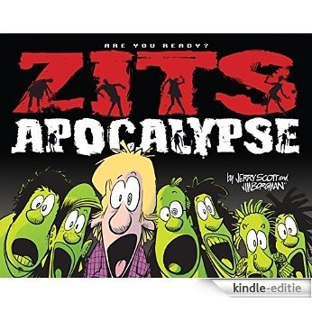 Zits Apocalypse: Are You Ready? [Kindle-editie]