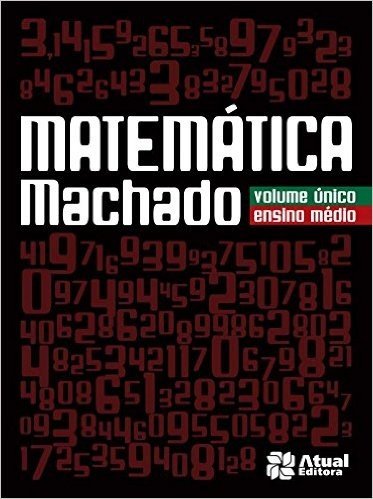 Matemática Machado - Volume Único