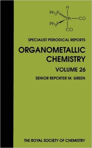Organometallic Chemistry: Volume 26