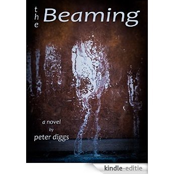 The Beaming (English Edition) [Kindle-editie]