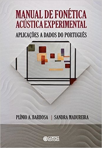 Manual de Fonética Acústica Experimental
