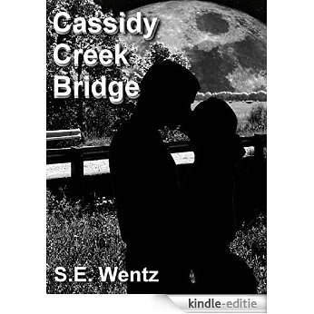Cassidy Creek Bridge (English Edition) [Kindle-editie]