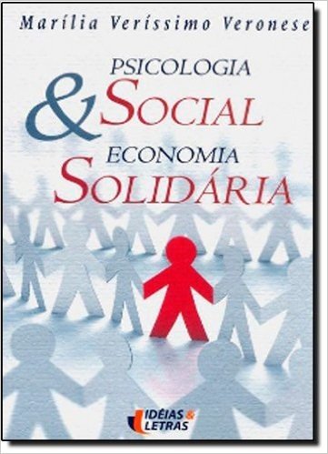 Psicologia Social e Economia Solidaria