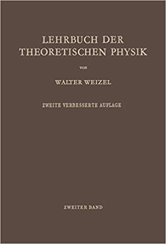 Lehrbuch der Theoretischen Physik: Zweiter Band: Struktur der Materie: Bd. 2