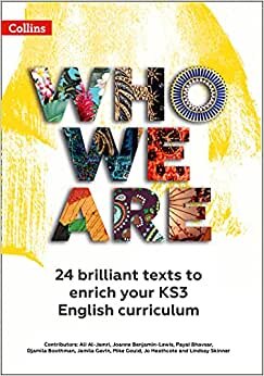 indir Who We Are KS3 Anthology Teacher Pack: 24 Brilliant Texts to Enrich Your KS3 English Curriculum