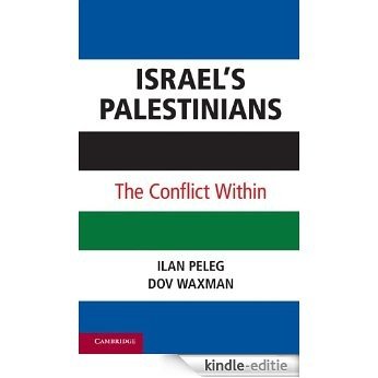 Israel's Palestinians: The Conflict Within [Kindle-editie] beoordelingen