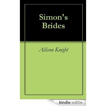 Simon's Brides (English Edition) [Kindle-editie]