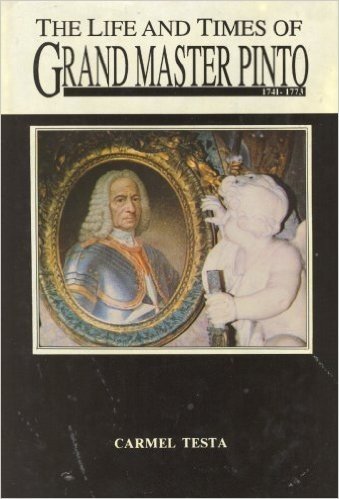 The Life and Times of Grand Master Pinto, 1741-1773