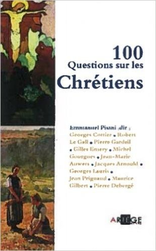 100 questions sur les chrétiens
