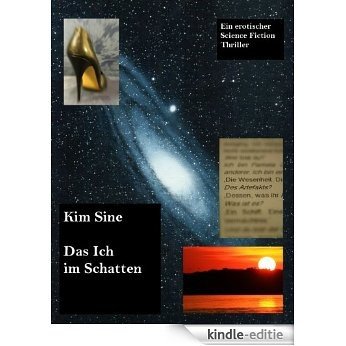 Das Ich im Schatten (German Edition) [Kindle-editie]