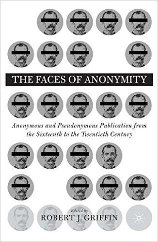 Faces of Anonymity: Anonymous and Pseudonymous Publication, 1600-2000 baixar