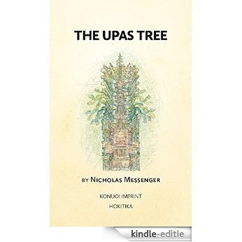 The Upas Tree (A Stitchwork of Happening) (English Edition) [Kindle-editie]