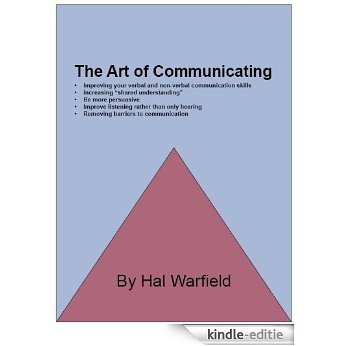 The Art of Communicating (English Edition) [Kindle-editie]