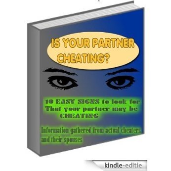 IS YOUR PARTNER CHEATING? (English Edition) [Kindle-editie]