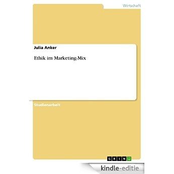 Ethik im Marketing-Mix [Kindle-editie]