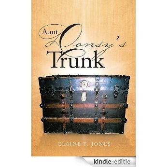 Aunt Donsy's Trunk (English Edition) [Kindle-editie]