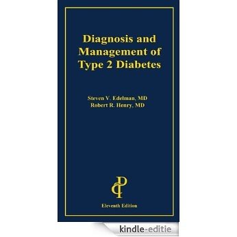 Diagnosis and Management of Type 2 Diabetes (English Edition) [Kindle-editie]
