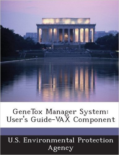 Genetox Manager System: User's Guide-VAX Component