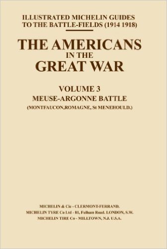 Bygone Pilgrimage. the Americans in the Great War - Vol III
