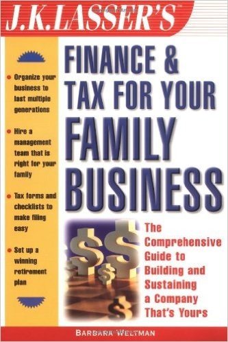 J.K. Lasser's Finance & Tax for Your Family Business baixar