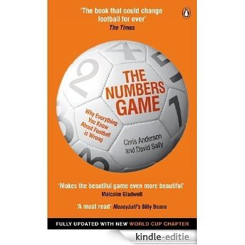 The Numbers Game: Why Everything You Know About Football is Wrong [Kindle-editie]
