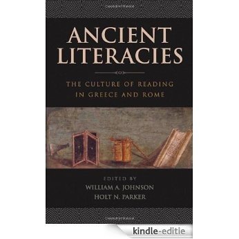 Ancient Literacies: The Culture of Reading in Greece and Rome [Kindle-editie] beoordelingen