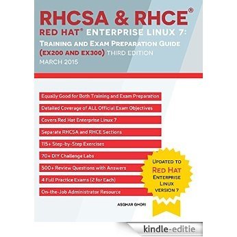 RHCSA & RHCE  Red Hat Enterprise Linux 7: Training and Exam Preparation Guide (EX200 and EX300), Third Edition (English Edition) [Kindle-editie]