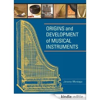 Origins and Development of Musical Instruments [Kindle-editie] beoordelingen