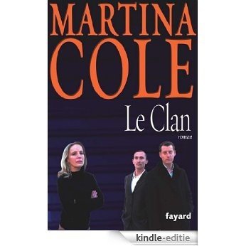 Le Clan (Littérature étrangère) (French Edition) [Kindle-editie]