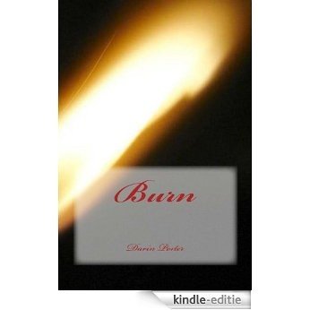 Burn (English Edition) [Kindle-editie]